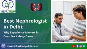 Best Nephrologist in Delhi